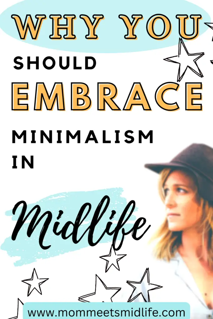 Why you should embrace minimalism in midlife