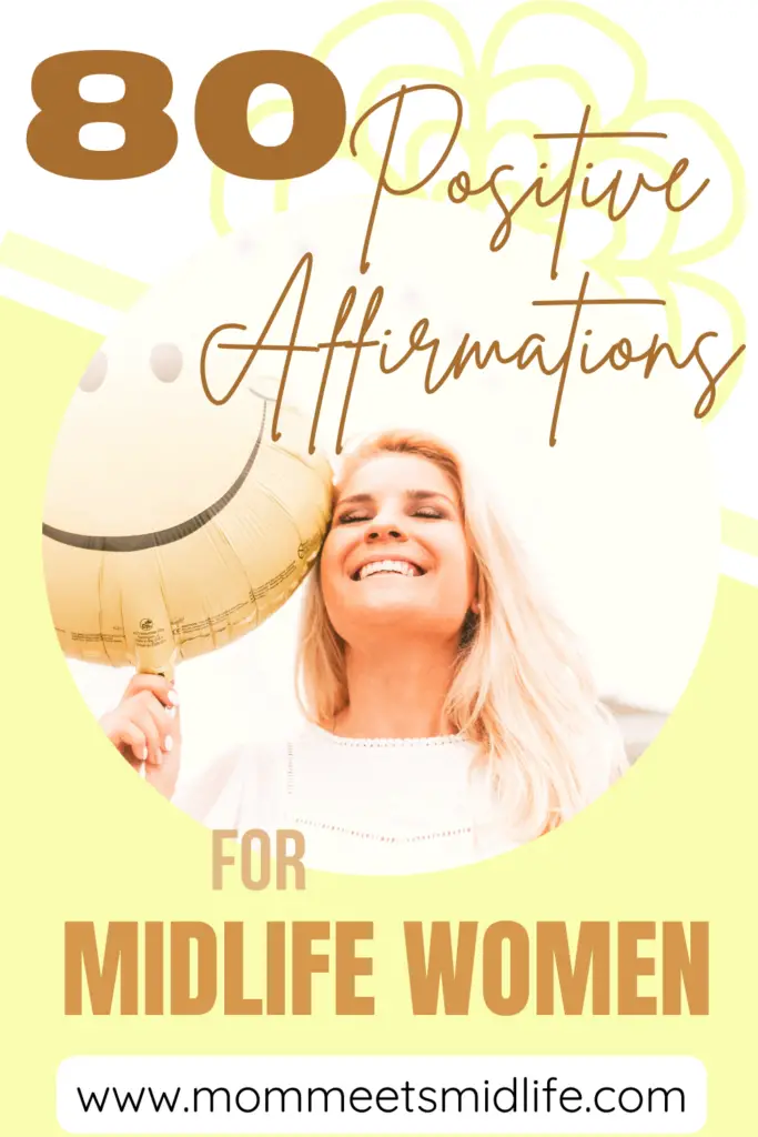 Positive Affirmations for Midlife Women