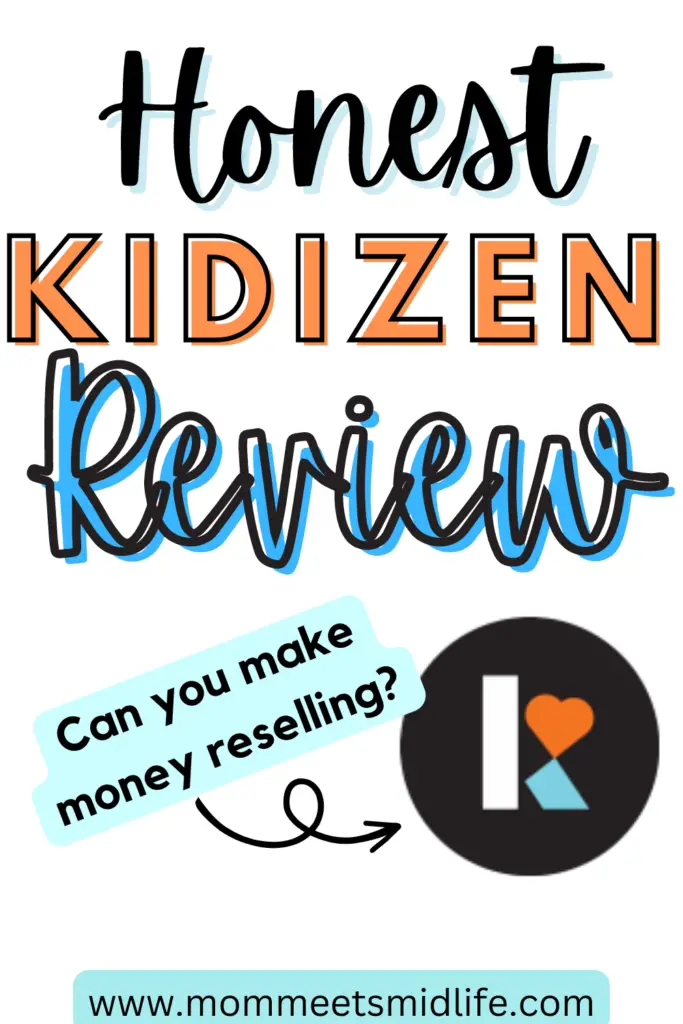 Honest Kidizen Review: Can you make money reselling?
