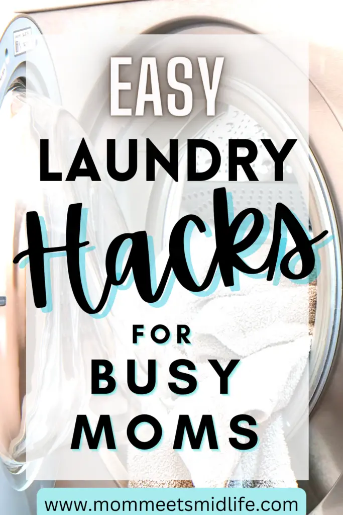 Easy Laundry Hacks for Busy Moms
