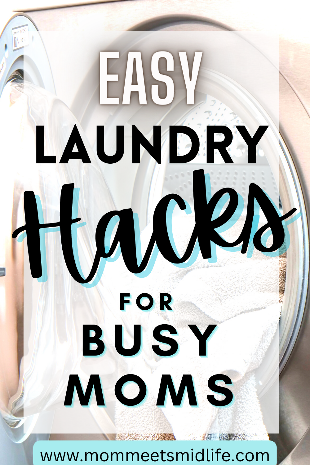Easy Laundry Hacks That Work For Busy Moms Mom Meets Midlife