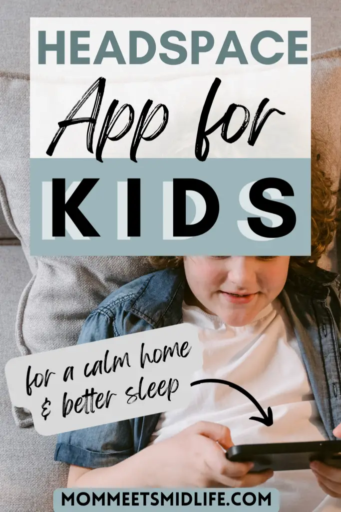 Headspace app for kids