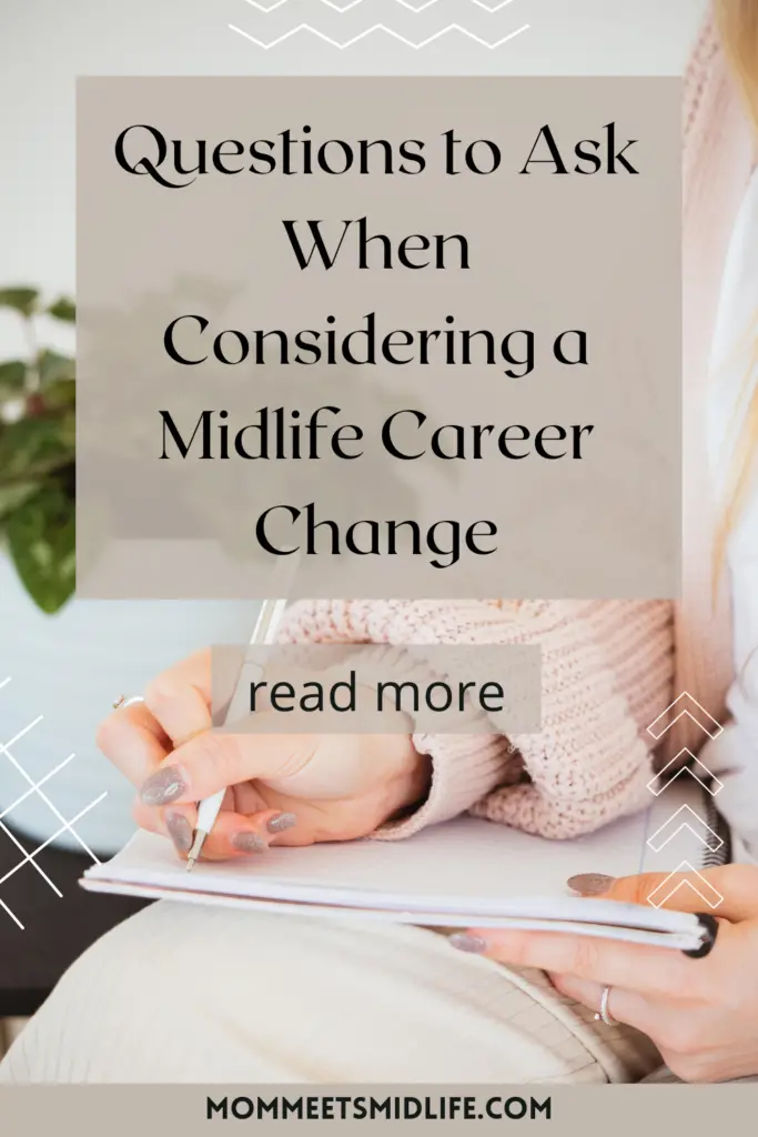 Questions to Ask When Considering a Midlife Career Change