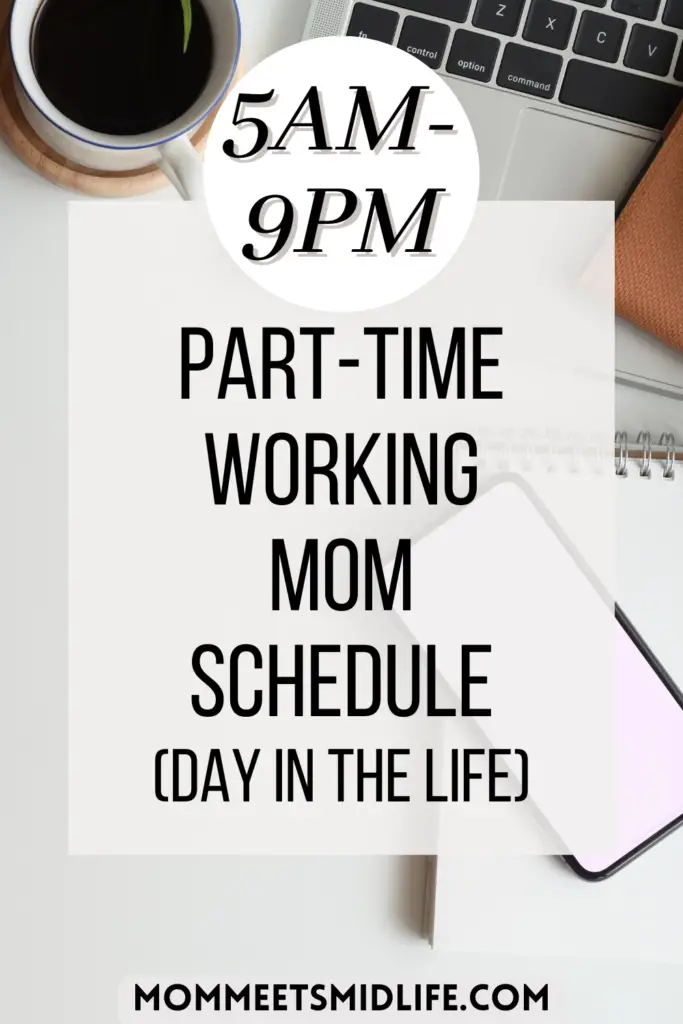 part-time working mom schedule